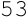 53