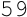 59